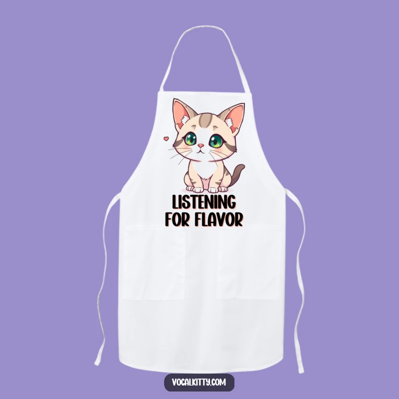 Funny Cat Chef Apron - Listen Closely While You Cook!