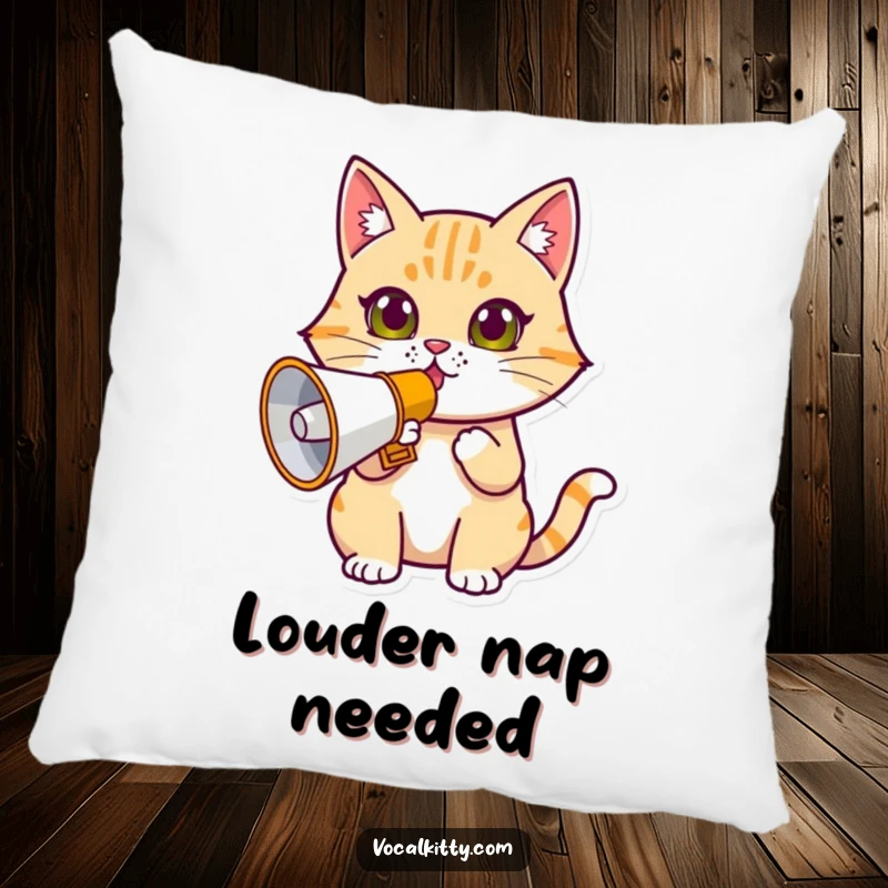 Funny determined cat pillow, holding a megaphone, with a look of intense focus and vocal intent.