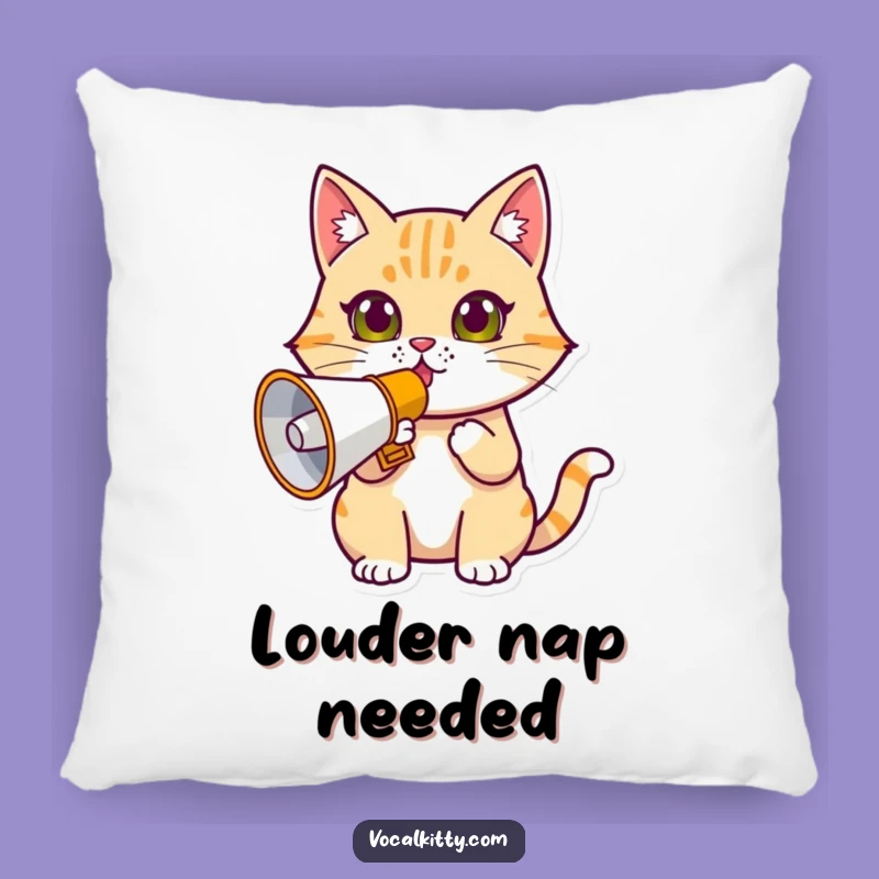 Funny Determined Cat Megaphone Pillow - Cozy Comfort for the Vocal!