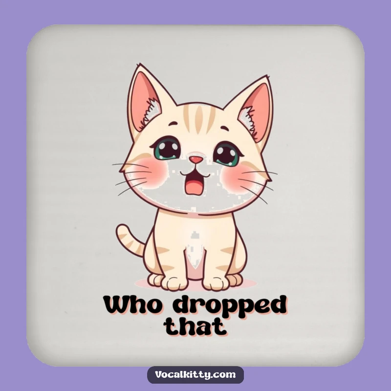 Funny Startled Cat Coaster - Protect Surfaces with Alert Humor
