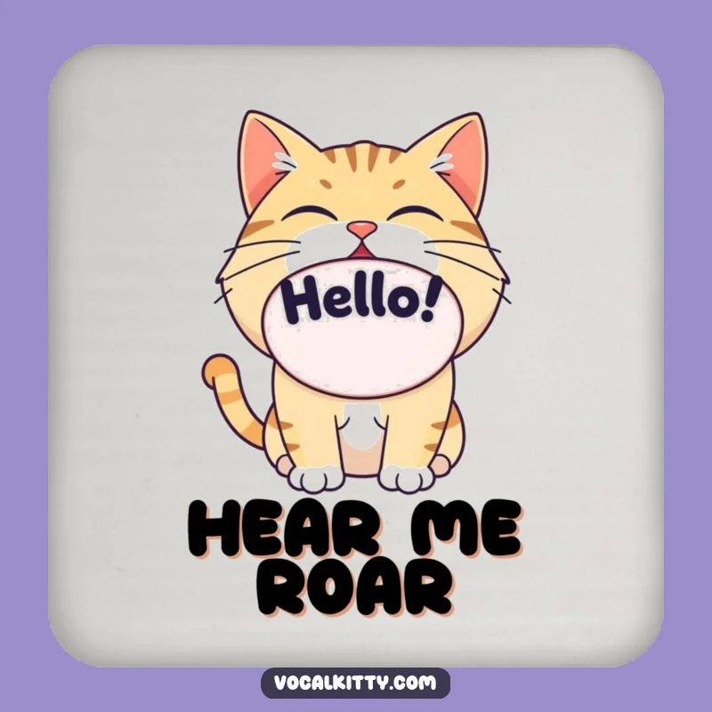 Funny Cat Hello Drink Coaster: Big Mouth Protection
