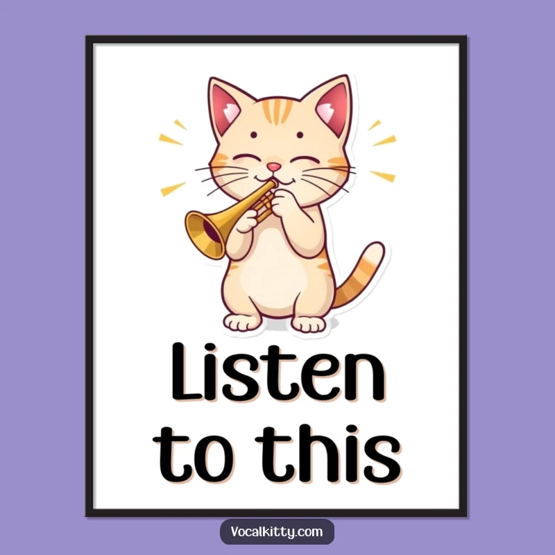 Funny Cat Trumpet Poster: Musical Meow Art Print, Perfect Gift