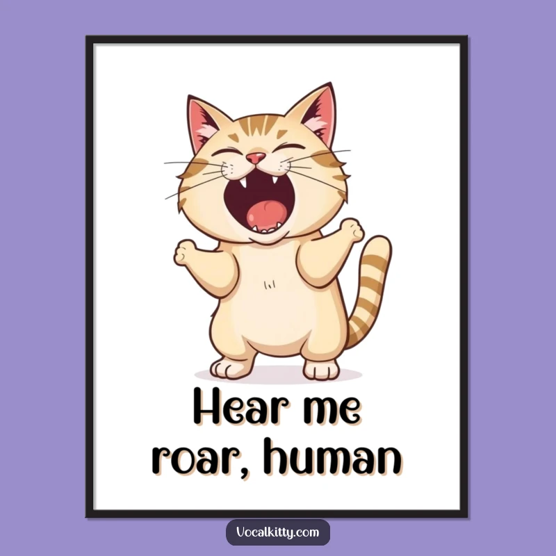 Funny Shouting Cat Poster: Bold Art for Loud Personalities