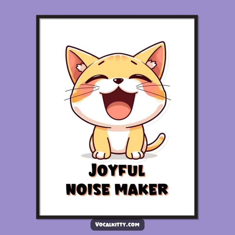 Funny Tiny Cat Yelling Poster - Cheerful Kitty Wall Art Gift Idea