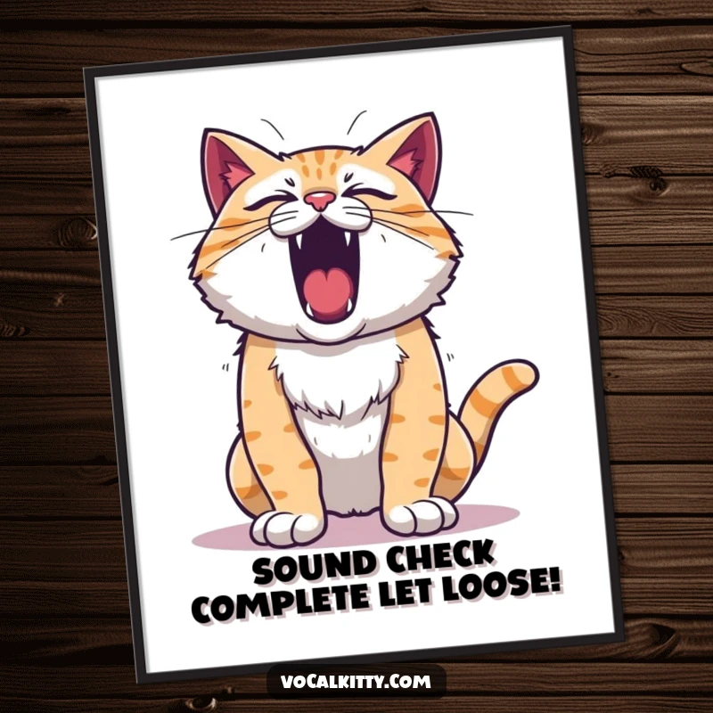 Funny Free Printable Wall Art: A cat exuding maximum power with a puffed chest, captured mid-roar, ready to liven up any room.