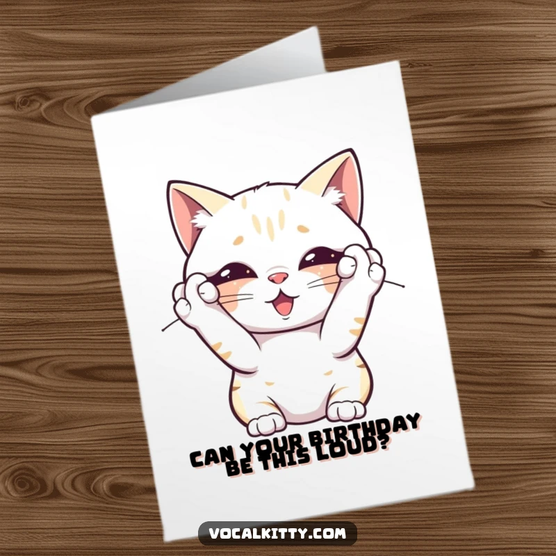 Funny Free Printable Birthday Card: Cat covering ears, overwhelmed by sound, relatable birthday humor.