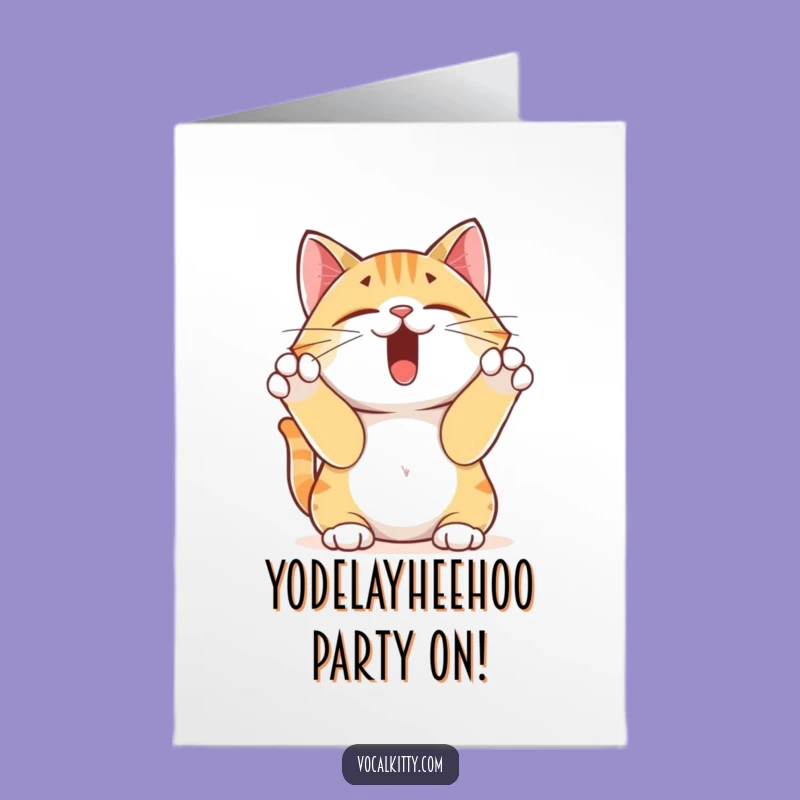 Free Printable Yodeling Cat Birthday Card - Funny Downloadable Gift for Cat Lovers