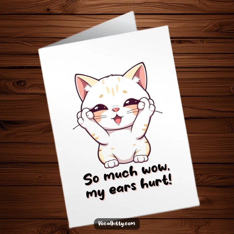 Funny Free Printable Congrats Card: Cat buries head in paws, ears covered, symbolizing overwhelming circumstances.