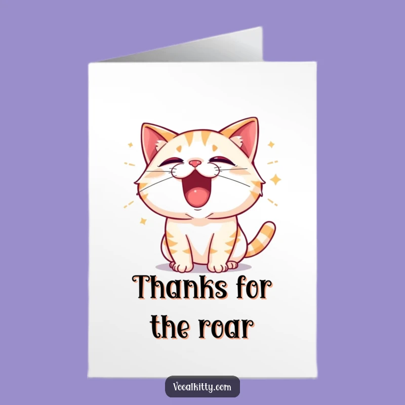 Free Printable Thank You Card: Cat's Loud Thanks for a Big Heart!