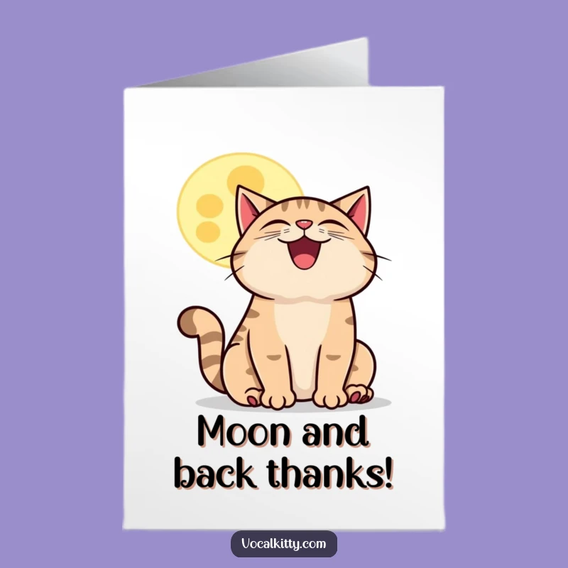 Free Printable Howling Cat Thank You Card - Funny Downloadable for Celestial Gratitude