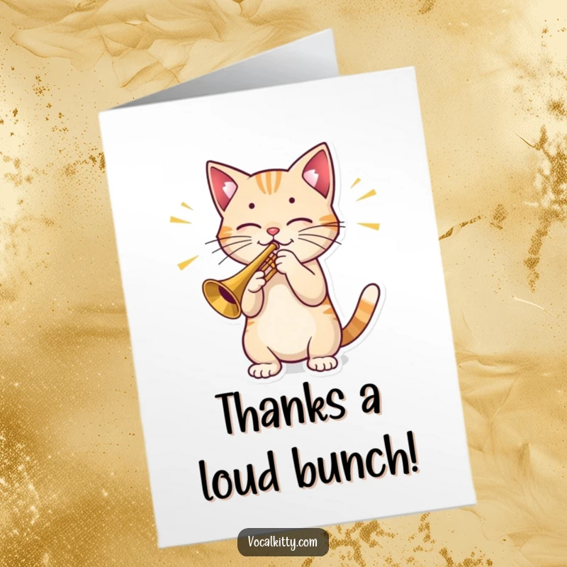 Funny Free Printable Thank You Card: A cat plays a tiny trumpet with loud sound waves, a downloadable musical thank you.