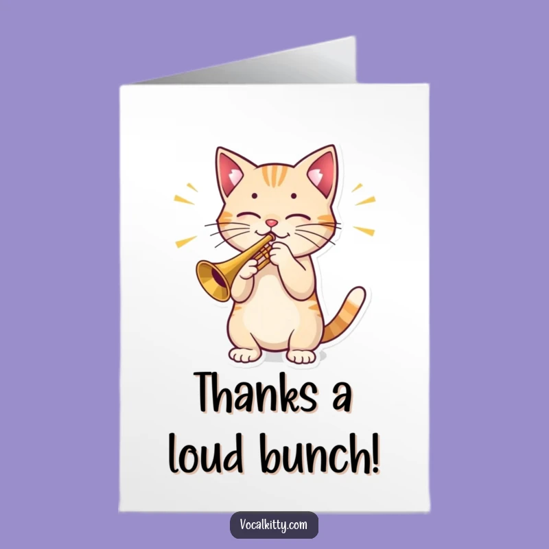 Free Printable Cat Thank You Card: Trumpet Serenade Downloadable Gratitude