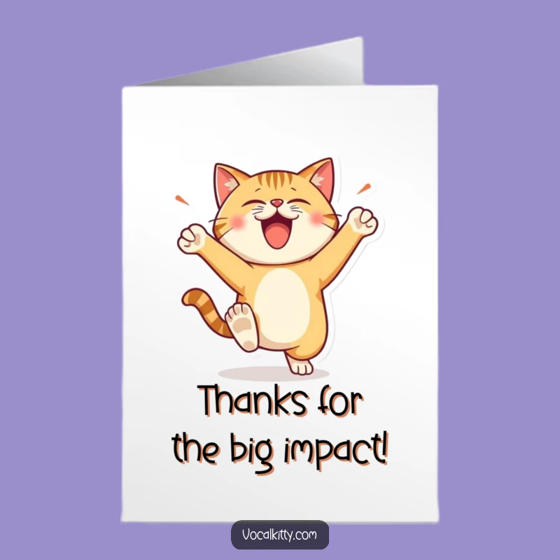 Free Printable Thank You Card: Happy Cat Stomping Feet Gratitude