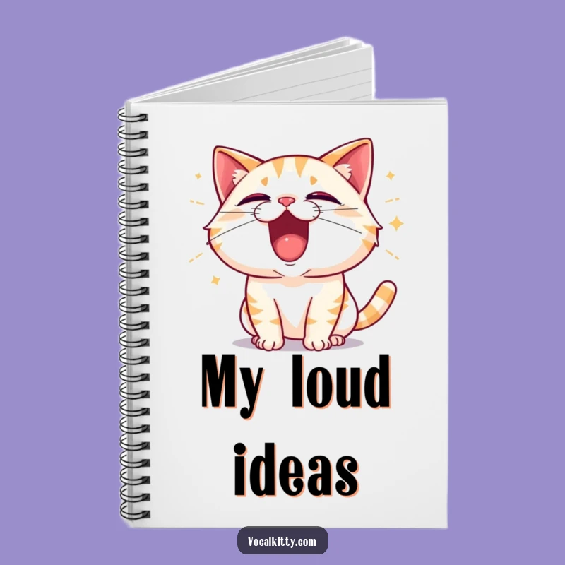 Funny Cat Shouting Notebook - Capture Loud Ideas with Flair