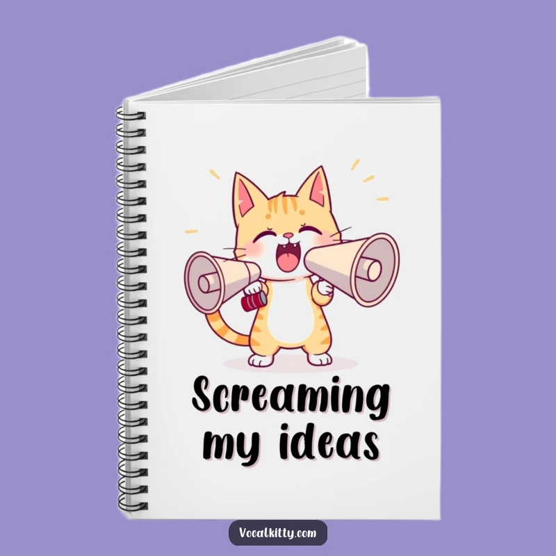 Funny Cat Yelling Megaphone Notebook: Jot Down Your Loudest Ideas